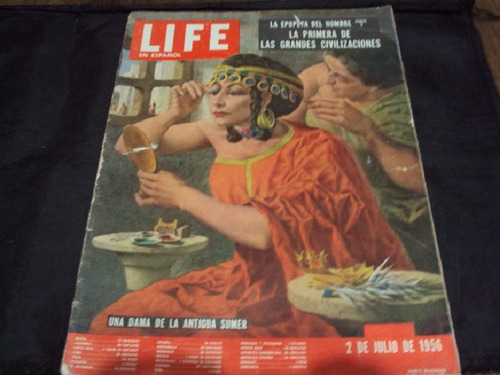 Revista Life En Español (2/07/1956) Las Grandes Civilizacion