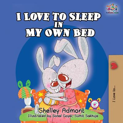 Libro I Love To Sleep In My Own Bed - Admont, Shelley
