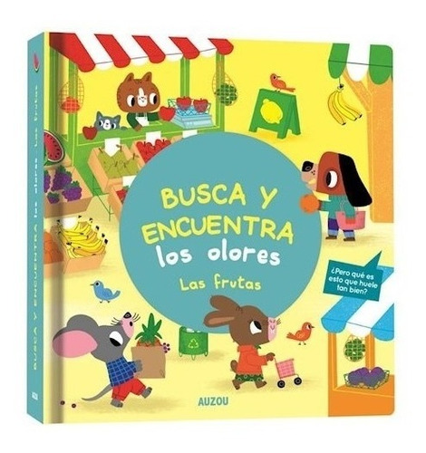 Libro Busca Y Encuentra Los Olores : Las Frutas 