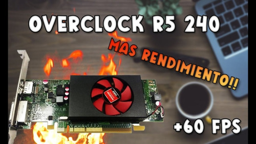 Imagen 3 de 3 de Tarjeta De Video Radeon R5 240 Oem Amd