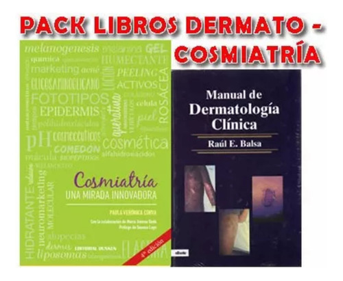 Pack Corvan Cosmiatria Y Mnl Dermatologia Libros Nuevos