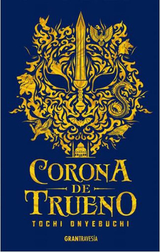 Corona De Trueno - Bestias De La Noche 2 - Tochi Onyebuchi