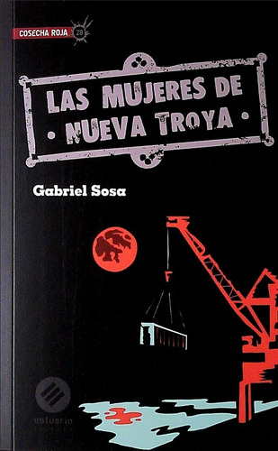 Mujeres De Nueva Troya Las  -  Sosa Gabriel