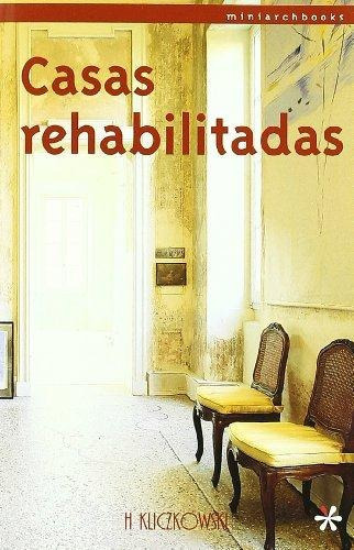 Casas Rehabilitadas, De Kliczkowski, Hugo. Editorial A.asppan, Tapa Tapa Blanda En Español