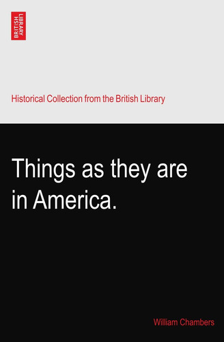 Libro:  Things As They Are In America.