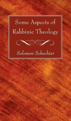 Libro Some Aspects Of Rabbinic Theology - Solomon Schechter