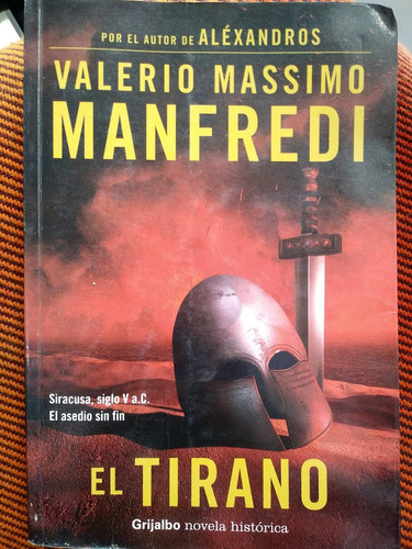 Libro  El Tirano  De Valerio Massimo Manfredi