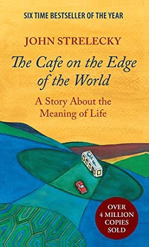 Book : The Cafe On The Edge Of The World A Story About The.