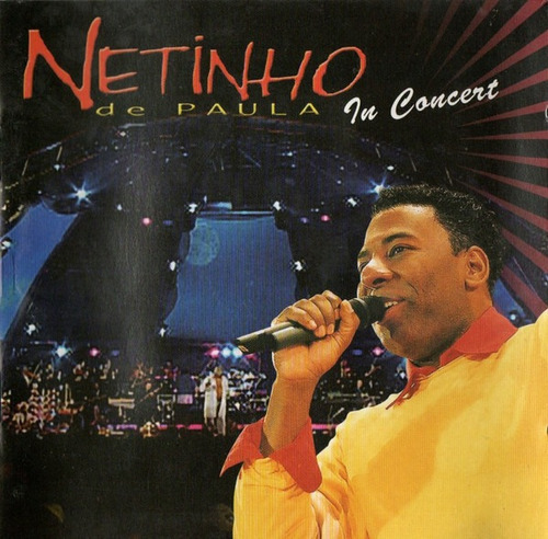 Cd Netinho De Paula In Concert