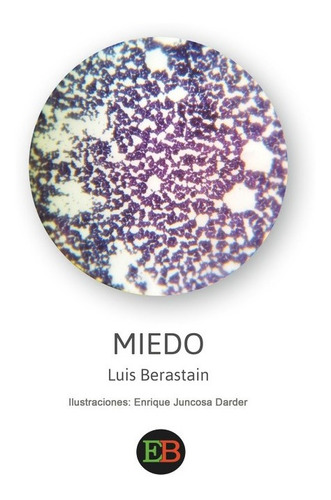 Libro Miedo - Berastain, Luis