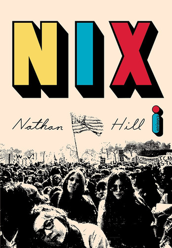 Nix, de Hill, Nathan. Editora Intrínseca Ltda., capa mole em português, 2018