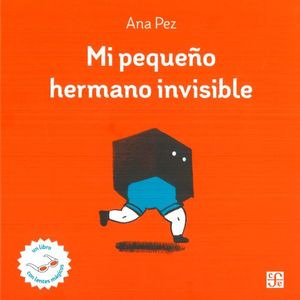 Libro Mi Pequeño Hermano Invisible / Pd. Zku