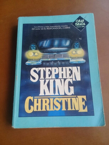 Novela Christine. Stephen King. Terror 