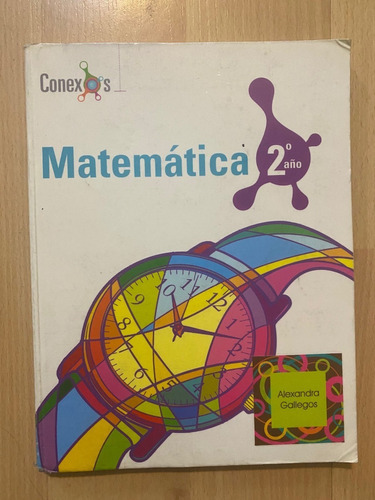 Libro Matemática De 2do. Conexos, Santillana Usado