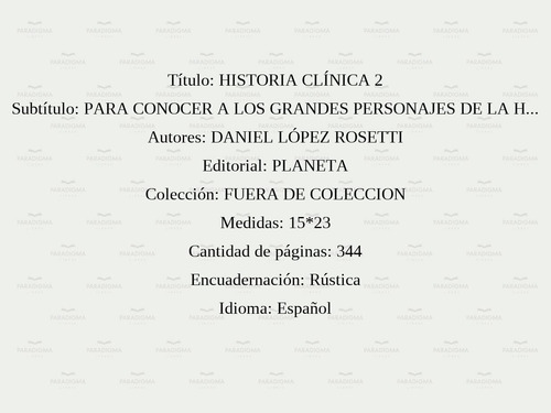 Historia Clínica 2 - Daniel López Rosetti