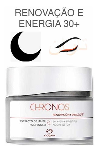 Gel Creme Chronos Renovacao E Energia 30+ Noite 40g