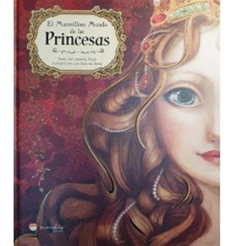 Maravilloso Mundo De Las Princesas Libros - Daniella Rossi