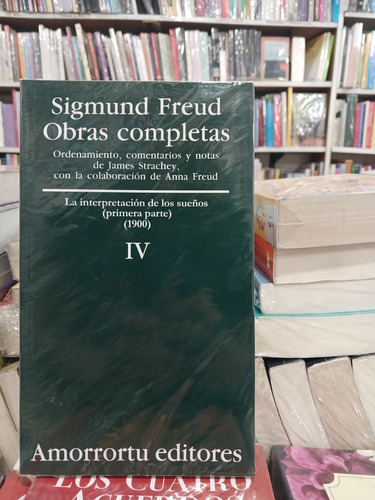 Obras Completas (4) - Sigmund Freud - Amorrortu Editores