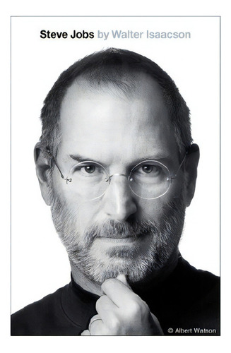 Steve Jobs, De Walter Isaacson. Editorial Simon & Schuster, Tapa Blanda En Inglés, 2011