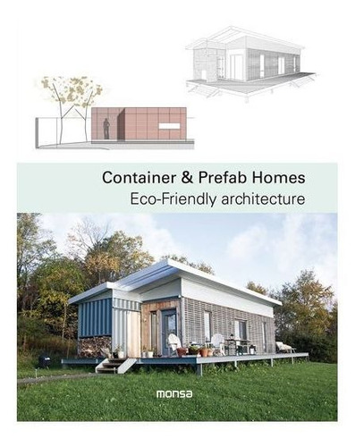 Libro Container & Prefab Homes - Casas Prefabricadas Monsa