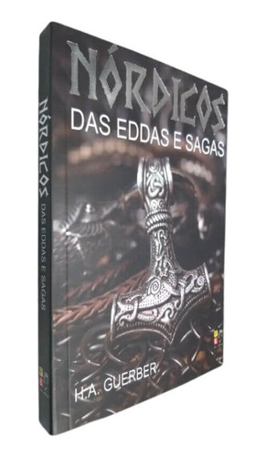 Livro Físico Nórdicos Das Eddas E Sagas H. A. Guerber