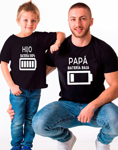 Poleras Dúo Papá E Hijo 100% Batería Papá Batería Baja 