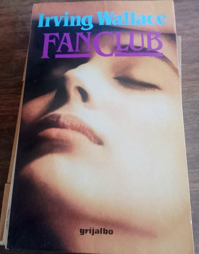 Fan Club, Libro De Irving Wallace 