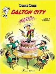 Comic Lucky Luke 06. Dalaton City - Rene Goscinny