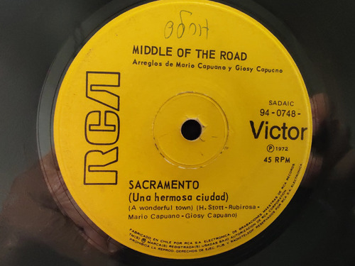 Vinilo Single De Middle Of The Road Sacramento (w191