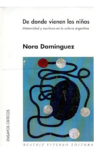 De Donde Vienen Los Niños - Nora Dominguez