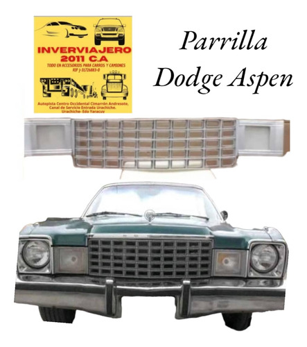 Parrilla Dodge Aspen