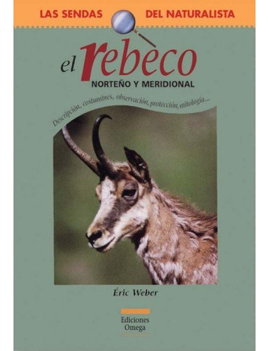 Libro El Rebeco - Weber, E.
