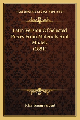 Libro Latin Version Of Selected Pieces From Materials And...