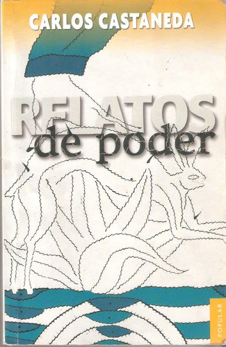 Relatos De Poder Carlos Castaneda