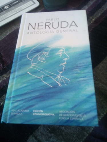 Libro Antología General Pablo Neruda