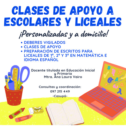 Clases De Apoyo A Escolares Y Liceales A Domicilio.