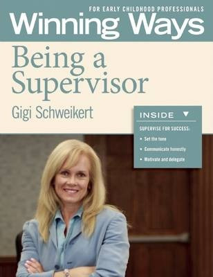 Libro Being A Supervisor - Gigi Schweikert