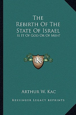 Libro The Rebirth Of The State Of Israel: Is It Of God Or...