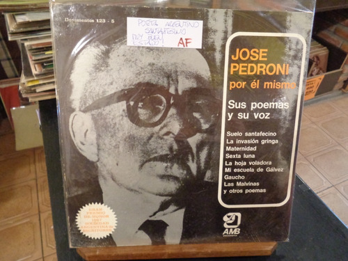 Jose Pedroni Por Él Mismo Sus Poemas Su Voz Discolp Vinilo A