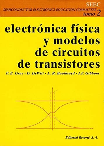 Electrónica Física Y Modelos De Circuitos De Transistores: T