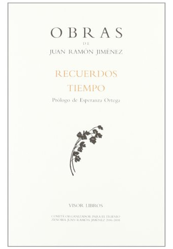 Libro Recuerdos. Tiempo (un Párrafo) De Ramón Jiménez Juan