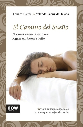 El Camino Del Sueño