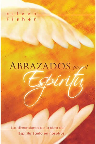 Abrazados Por El Espiritu