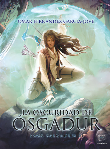 La Oscuridad De Osgadur, De Fernandez Garcia-jove, Omar. Saga Salgadum Ii, Vol. 1. Editorial La Maleta Ediciones, Tapa Blanda En Español
