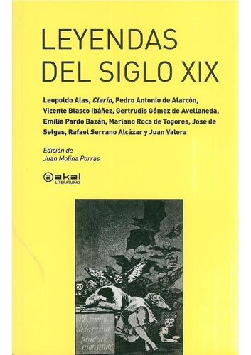 LEYENDAS DEL SIGLO XIX, de AA.VV.. Editorial Akal, tapa pasta blanda en español, 2011