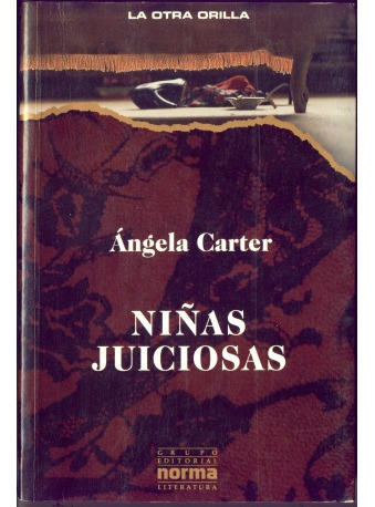 Libro Niñas Juiciosas - Angela Carter