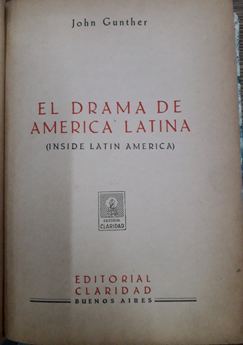 5206 El Drama De América Latina - Gunther, John