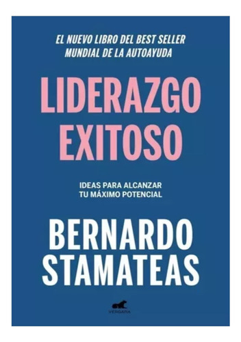 Liderazgo Exitoso Bernardo Stamateas Nuevo Tamaño Grande!!!