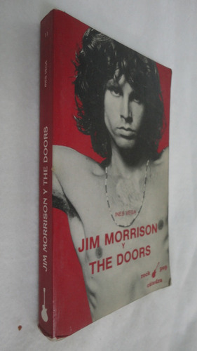 Inés Vega - Jim Morrison - The Doors - Editorial - Cátedra 
