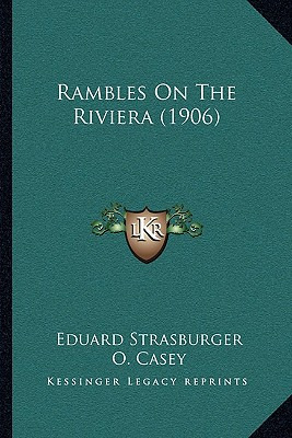 Libro Rambles On The Riviera (1906) - Strasburger, Eduard